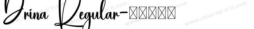 Drina Regular字体转换